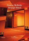 Strange Hotel - Eimear McBride - 9788834617830
