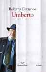 Umberto - Roberto Cotroneo - 9788834623145
