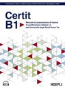 Certit B1 - Francesca Di Salvo ; Valeria Fiasco ; Martina Raimondi ; Giuseppina Vitale - 9788836018888