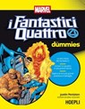 I Fantastici Quattro For Dummies - Justin Peniston - 9788836020362