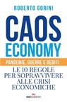 Caos economy - Roberto Gorini - 9788836200290