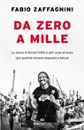 Da zero a mille - Fabio Zaffagnini - 9788836202430