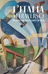 L'Italia attraverso - AA. VV. - 9788836586035