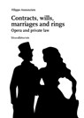 Contracts, Wills, Marriages and Rings - Filippo Annunziata - 9788836639618