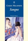 SANGUE - Curzio Malaparte - 9788836821785