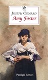 AMY FOSTER - Joseph Conrad - 9788836822683