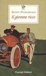 IL GIOVANE RICCO - Francis Scott Fitzgerald - 9788836822928