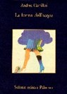 La forma dell' acqua - CAMILLERI,  Andrea - 9788838910173