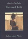 Ragionevoli dubbi - Gianrico Carofiglio - 9788838927041