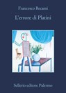 L'errore di Platini - Francesco Recami - 9788838927904