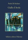 Giallo d'Avola - Paolo Di Stefano - 9788838930751