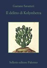 Il delitto di Kolymbetra - Gaetano Savatteri - 9788838938726