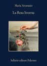La Rosa Inversa - Maria Attanasio - 9788838949517