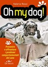 Oh my dog! - Valeria Rossi - 9788841209929