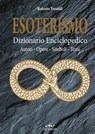Esoterismo. Dizionario Enciclopedico - Roberto Tresoldi - 9788841210345