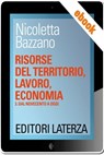 Risorse del territorio, lavoro, economia - Nicoletta Bazzano - 9788842113430