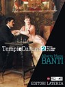Tempi e Culture. vol. 2 Storia dal 1650 al 1900 - Alberto Mario Banti - 9788842114253