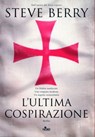 L'ultima cospirazione - Steve Berry - 9788842917816