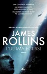 L'ultima eclissi - James Rollins - 9788842920298