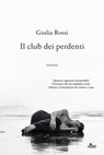 Il club dei perdenti - Giulia Rossi - 9788842934653