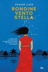 Rondine, vento, stella - Ling Zhang - 9788842935452