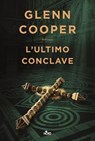 L'ultimo conclave - Glenn Cooper - 9788842936527