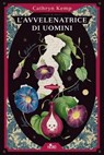 L'avvelenatrice di uomini - Cathryn Kemp - 9788842937197