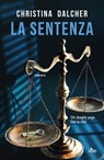 La sentenza - Christina Dalcher - 9788842937364