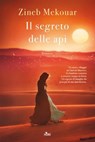 Il segreto delle api - Zineb Mekouar - 9788842937432
