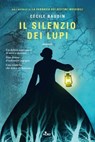 Il silenzio dei lupi - Cécile Baudin - 9788842937524