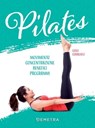Pilates - Luigi Ceragioli - 9788844078553