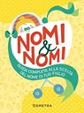 Nomi & nomi - AA.VV. - 9788844088491