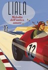 Melodia dell'antico amore - Liala - 9788845428043
