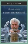 L'anello di Re Salomone - Konrad Lorenz - 9788845971099