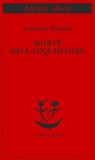 Morte dell'inquisitore - Leonardo Sciascia - 9788845978029