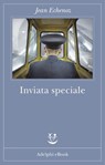 Inviata speciale - Jean Echenoz - 9788845980213
