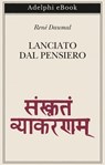 Lanciato dal pensiero - René Daumal - 9788845981609