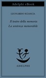 Il teatro della memoria - La sentenza memorabile - Leonardo Sciascia - 9788845986161