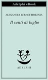 Il venti di luglio - Alexander Lernet-Holenia - 9788845986475
