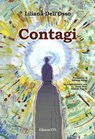 Contagi - Liliana Dell'Osso ; Adriana Albini ; Dario Muti ; Daniela Toschi - 9788846758538