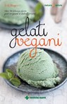 Gelati vegani - Jeff Rogers - 9788848132855
