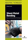 Sheet Metal Bending - Emiliano Corrieri - 9788848138529
