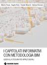 I capitolati informativi con metodologia BIM - Alberto Pavan ; Claudio Mirarchi ; Angelo Rota ; Adriana Romano - 9788848142533