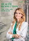 Health Revolution the 5 pillars of health - Annamaria Acquaviva - 9788848148443