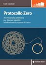 Protocollo Zero - Carlo Cassinari - 9788848149938