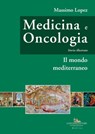 Medicina e oncologia. Storia illustrata - Massimo Lopez - 9788849244366