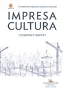 Impresa Cultura. Progettare e ripartire - Alfonso Andria ; Pietro Barrera ; Claudio Bocci ; Alberto Bonisoli ; Antonio Calabrò ; Andrea Cancellato ; Angelo Piero Cappello ; Marco Causi ; Annalisa Cicerchia ; Umberto Croppi ; Andrea Cutillo ; Chiara Di Biasi ; Paola Dubini ; Silvano Falocco ; Dari - 9788849244502