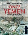 Once Yemen - Nicola Basso - 9788849260908
