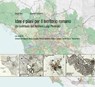 Idee e piani per il territorio romano - Umberto De Martino ; Bruno Dolcetta ; Patrizia Gabellini ; Stefano Garano ; Camillo Nucci ; Giuseppe Occhipinti ; Tonino Paris ; Sergio Zevi - 9788849279443