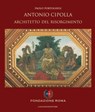 Antonio Cipolla architetto del Risorgimento - Paolo Portoghesi - 9788849296044